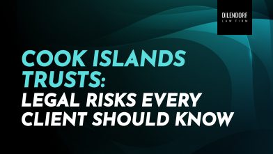Cook Islands Trusts: Legal Risks Every Client Should Know