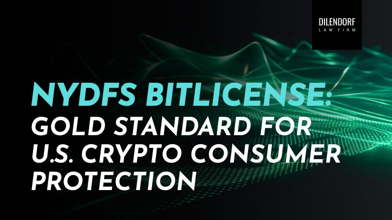 NYDFS Bitlicense: Gold Standard for U.S. Crypto Consumer Protection